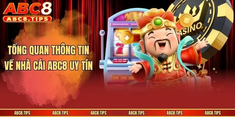 abc8 11 Tổng quan thông tin về nhà cái ABC8 uy tín